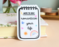 Note to Self Sticker — "Romanticize Your Life"